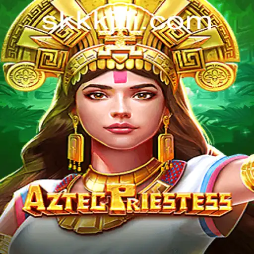 Exploring the Mystique of AztecPriestess: A New Era of Gaming with KKKJILI