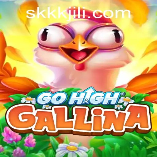 GoHighGallina: Explore the Enchanting World of Strategy and Adventure